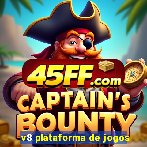 v8 plataforma de jogos